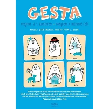 Gesta - Hrajeme si s Kamínkem - Jitka Kaulfussová