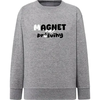 Dívčí mikina Dětská dívčí MIKINA (classic) Magnet na PRŮŠVIHY Velikost: 3/4 roky, Barva MIKINY: šedá