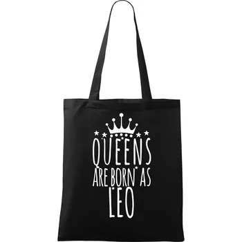 Nákupní taška Queens are born as Leo - Lev - Taška bavlněná - 42 x 38 cm ( Černá )