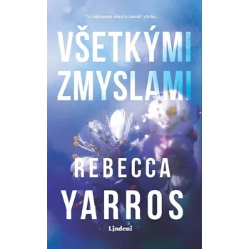 Kniha Všetkými zmyslami - Rebecca Yarros (E-Kniha)