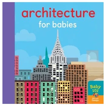 První čtění Architecture for Babies - Litton, Jonathan