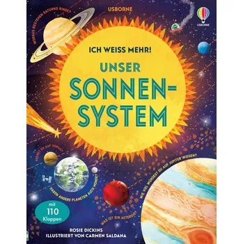 Ich weiß mehr! Unser Sonnensystem - Rosie Dickins