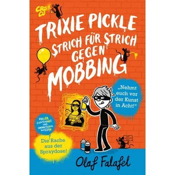 První čtění Trixie Pickle - Strich für Strich gegen Mobbing - Falafel, Olaf