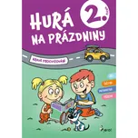 Hurá na prázdniny 2 - hravé procvičování - Petr Šulc, Mirek Vostrý