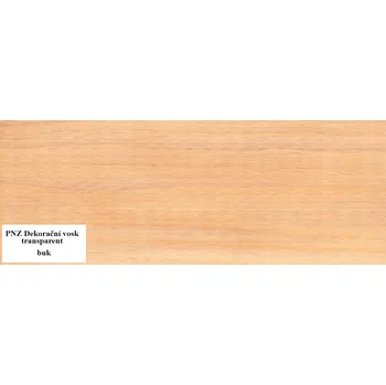 Olej na dřevo PNZ Dekorační vosk Transparent 0,25l Odstín: Buche - buk