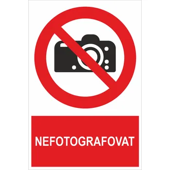 Nefotografovat ISO 7010 samolepící PVC fólie 200 x 150 mm