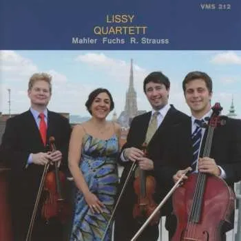 Zahraniční hudba CD Gustav Mahler: Lissy Quartett - Mahler / Fuchs / R. Strauss 2014