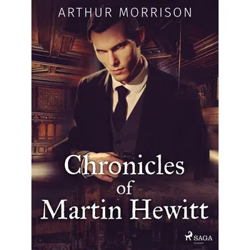 Kniha Chronicles of Martin Hewitt