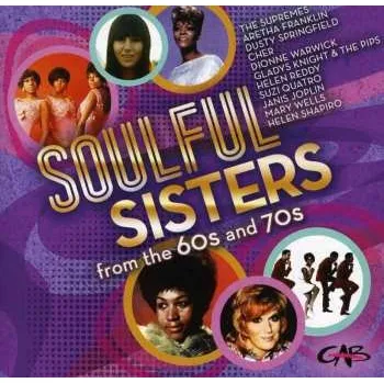Zahraniční hudba 2CD Various: Soulful Sisters From The 60s And 70s 2019