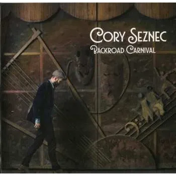 Zahraniční hudba CD Cory Seznec: Backroad Carnival 2017