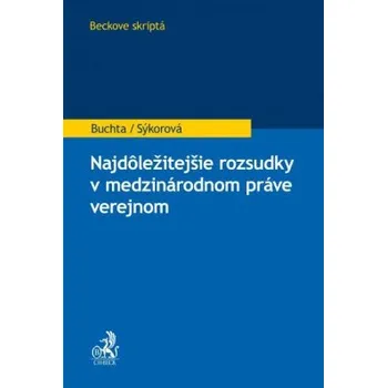 Najdôležitejšie rozsudky v medzinárodnom práve verejnom - Buchta Sýkorová