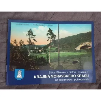 Krajina Moravského krasu na historických pohlednicích