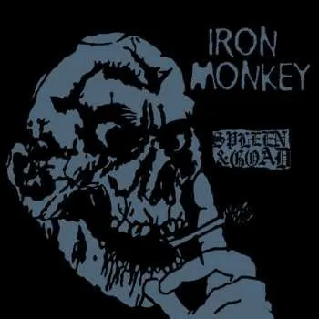 Zahraniční hudba CD Iron Monkey: Spleen & Goad 2024