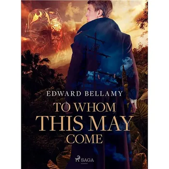 Kniha To Whom This May Come Ekniha