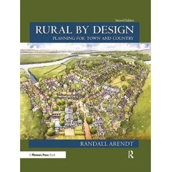 Kniha Rural by Design - Arendt, Randall