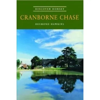 Cestování Cranborne Chase - Hawkins, Desmond