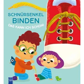 První čtění Schnürsenkel binden - das kann ich schon! - Golubeva, Evgenia