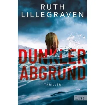 Dunkler Abgrund - Lillegraven, Ruth