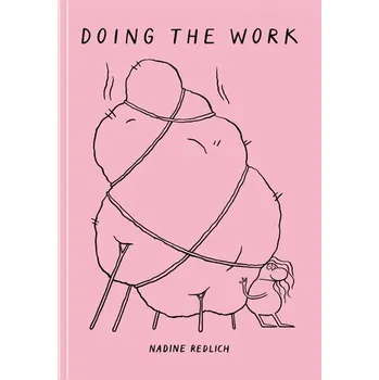 Komiks pro dospělé Doing The Work - Redlich, Nadine
