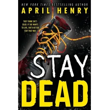 Stay Dead - Henry, April