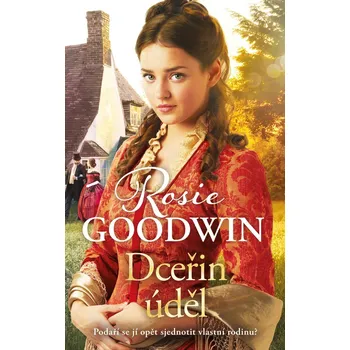 Kniha Dceřin úděl - Rosie Goodwin (E-Kniha)