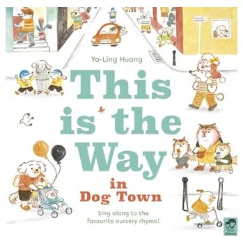 První čtění This is the Way in Dogtown - Huang, Ya-Ling