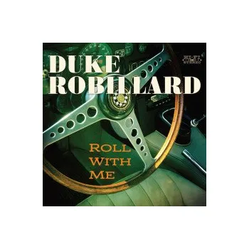 Zahraniční hudba Roll With Me - Robillard Duke [CD]