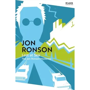 Lost at Sea - Jon Ronson [EN] (2024, Brožovaná, Pan Macmillan)