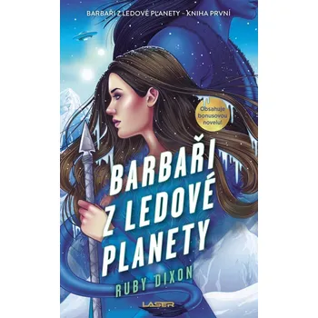 Barbaři z ledové planety - Ruby Dixon…