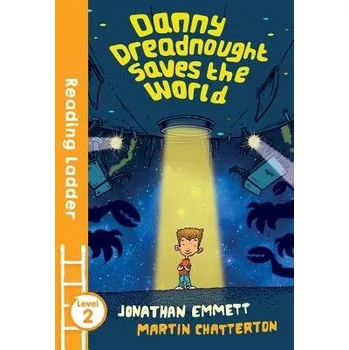 Kniha Danny Dreadnought Saves the World - Emmett, Jonathan