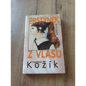 Prsten FRANTIŠEK KOŽÍK - Prstýnek z vlasů (Prstýnek z vlasů)