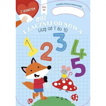 Bystrá hlava Zmaż i zacznij od nowa. Liczę do 10 - praca zbiorowa