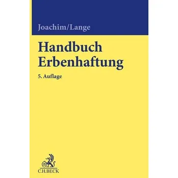 Handbuch Erbenhaftung - Joachim, Norbert
