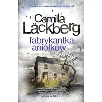 Fjllbacka T.8 Fabrykantka aniołków - Camilla Läckberg