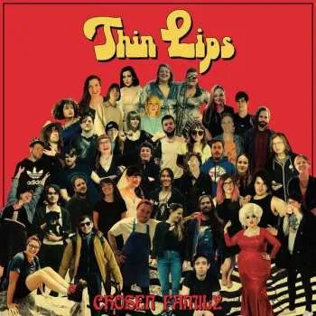 Zahraniční hudba LP Thin Lips: Chosen Family 2018