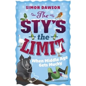 The Sty's the Limit - Dawson, Simon