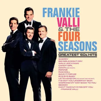 Zahraniční hudba Frankie Valli &amp; The Four Seasons : Greatest '60s Hits LP