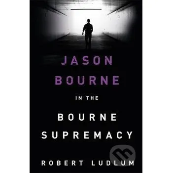 The Bourne Supremacy - Robert Ludlum Orion