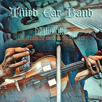 Zahraniční hudba LP Third Ear Band: Druid One (Live At Essen Pop & Blues Festival 1970) 2024