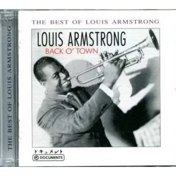 Zahraniční hudba 2CD Louis Armstrong: The Best Of Louis Armstrong - Back O' Town 2014