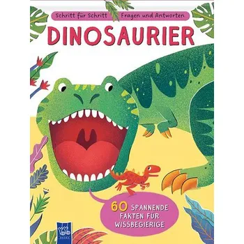 První čtění Schritt für Schritt - Fragen und Antworten: Dinosaurier