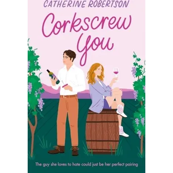 Učebnice Corkscrew You - Robertson, Catherine
