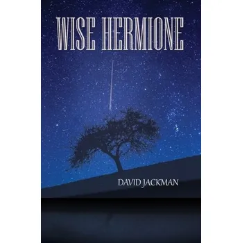 Kniha Wise Hermione - Jackman, David