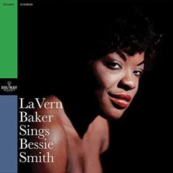 Zahraniční hudba LP LaVern Baker: Sings Bessie Smith DLX | LTD 2022 180g Remastered Limited Deluxe Edition Vinyl