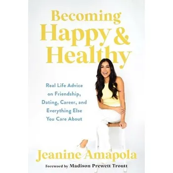 Cizojazyčná kniha Becoming Happy & Healthy - Amapola, Jeanine