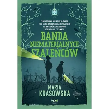 Banda niematerialnych szaleńców w.2 - Maria Krasowska