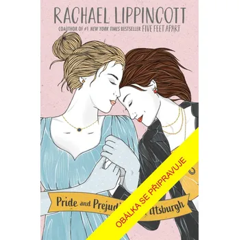 Pýcha, předsudek a Pittsburgh