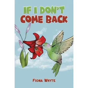 První čtění If I Don't Come Back - Whyte, Fiona