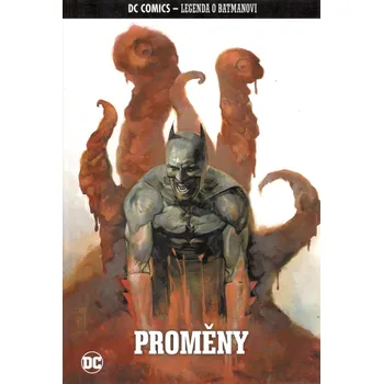 Komiks pro dospělé Legenda o Batmanovi 65: Proměny