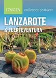 Lanzarote a Fuerteventura: Průvodce do…